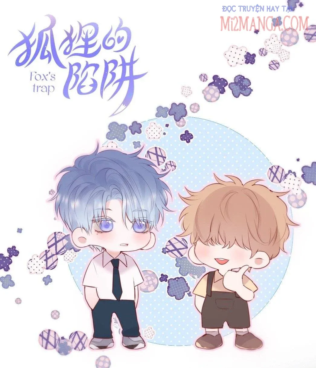 Cạm Bẫy Của Hồ Ly Chapter 14.5 - 17