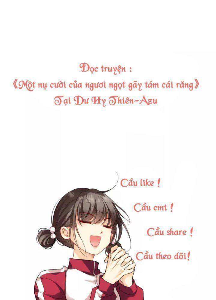 Nụ Cười Của Ngươi Ngọt Đến Mức Làm Gãy Tám Cái Răng Của Ta Chapter 55 - 34