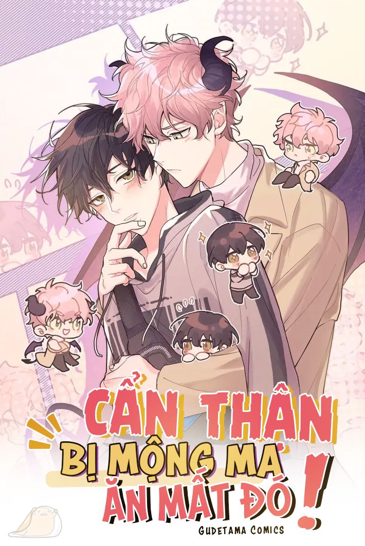 Cẩn Thận Bị Mộng Ma Ăn Mất Đó! Chapter 31 - 11