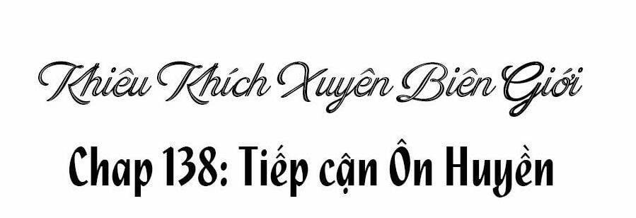 Khiêu Khích Xuyên Biên Giới Chapter 138 - 5