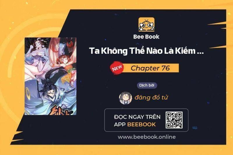 Ta Không Thể Nào Là Kiếm Thần Chapter 76 - 2
