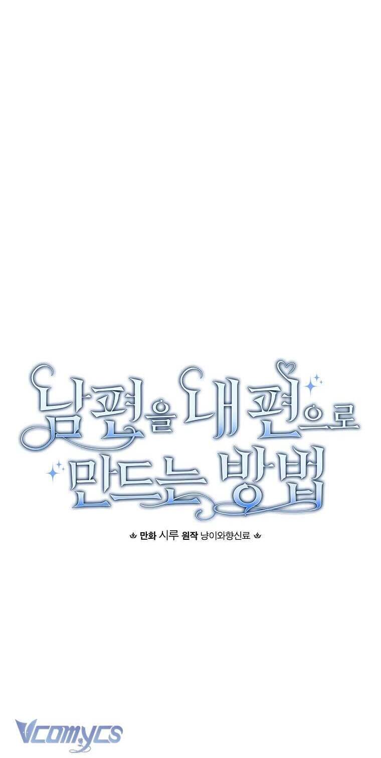 Phương Pháp Khiến Phu Quân Đứng Về Phía Tôi Chapter 97 - 38