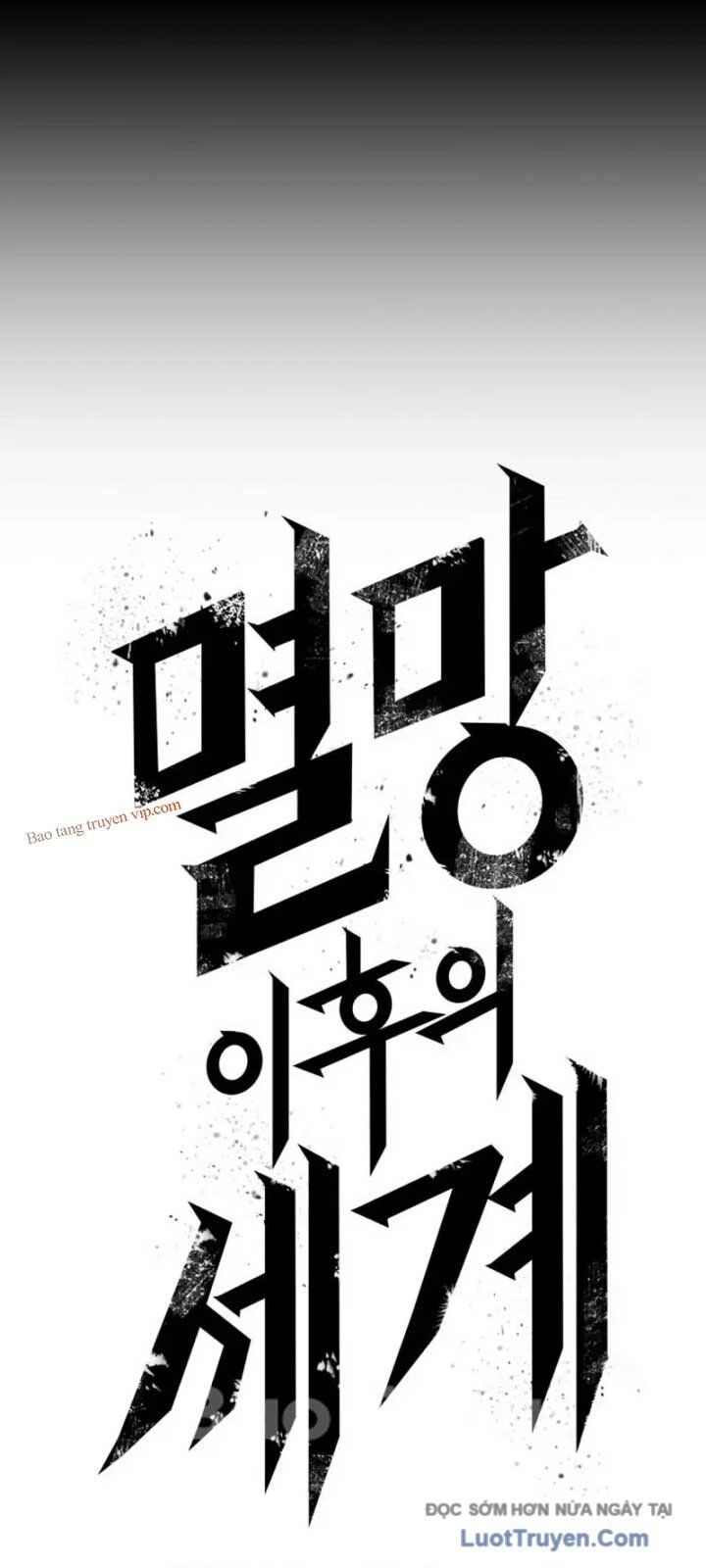 Thế Giới Sau Tận Thế Chapter 202 - 21