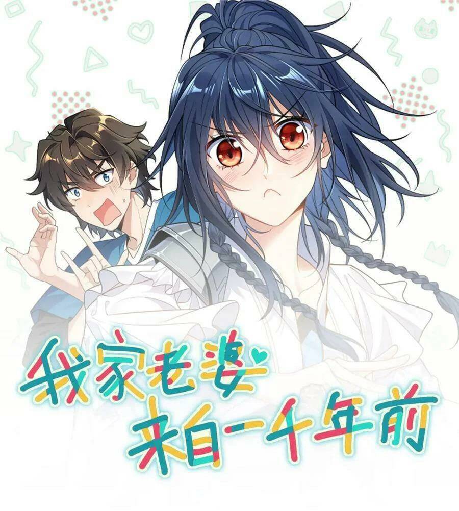 Bà Xã Nhà Tôi Đến Từ Ngàn Năm Trước Chapter 162 - 67