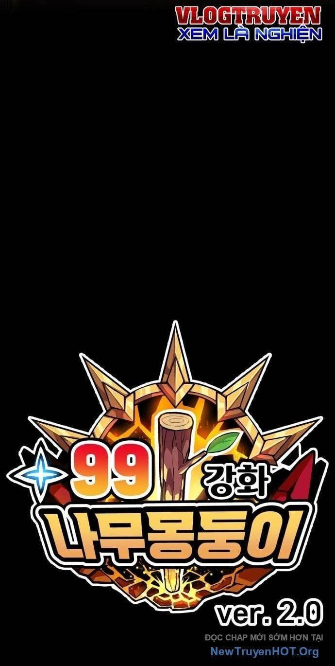 Gậy Gỗ Cấp 99+ Chapter 106 - 208