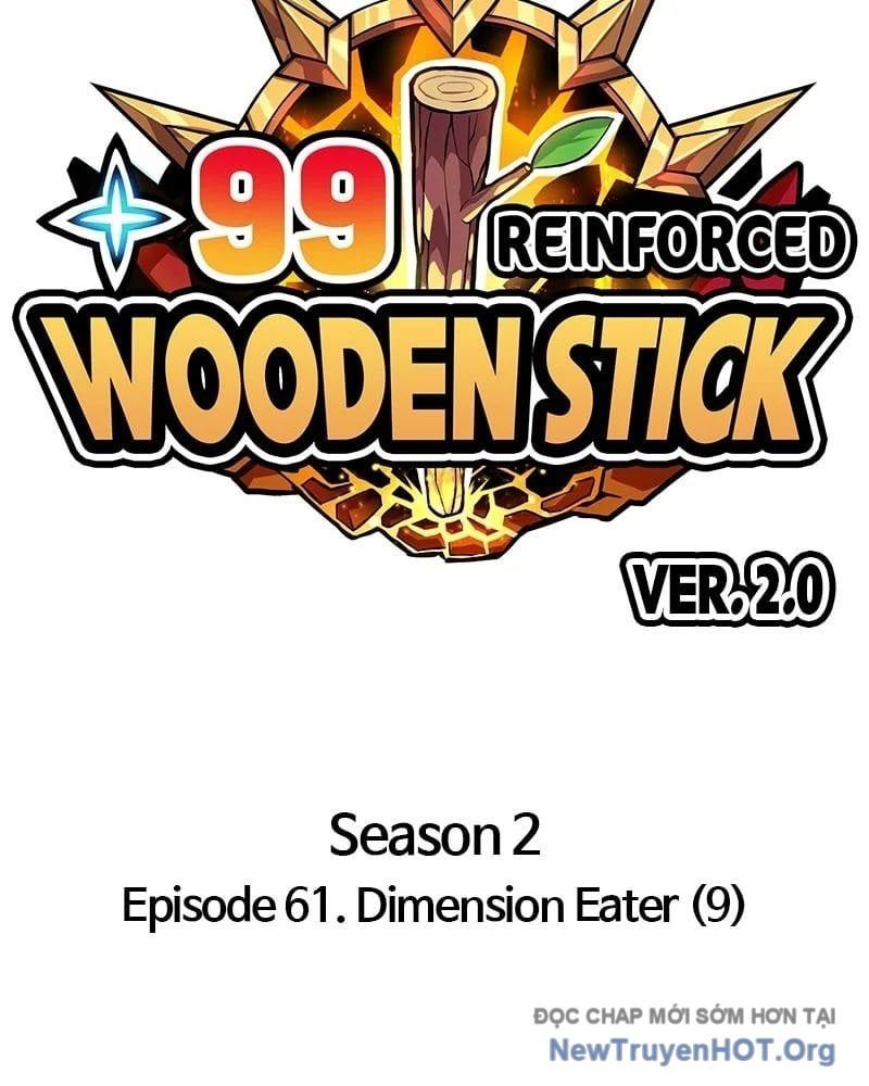 Gậy Gỗ Cấp 99+ Chapter 146 - 34