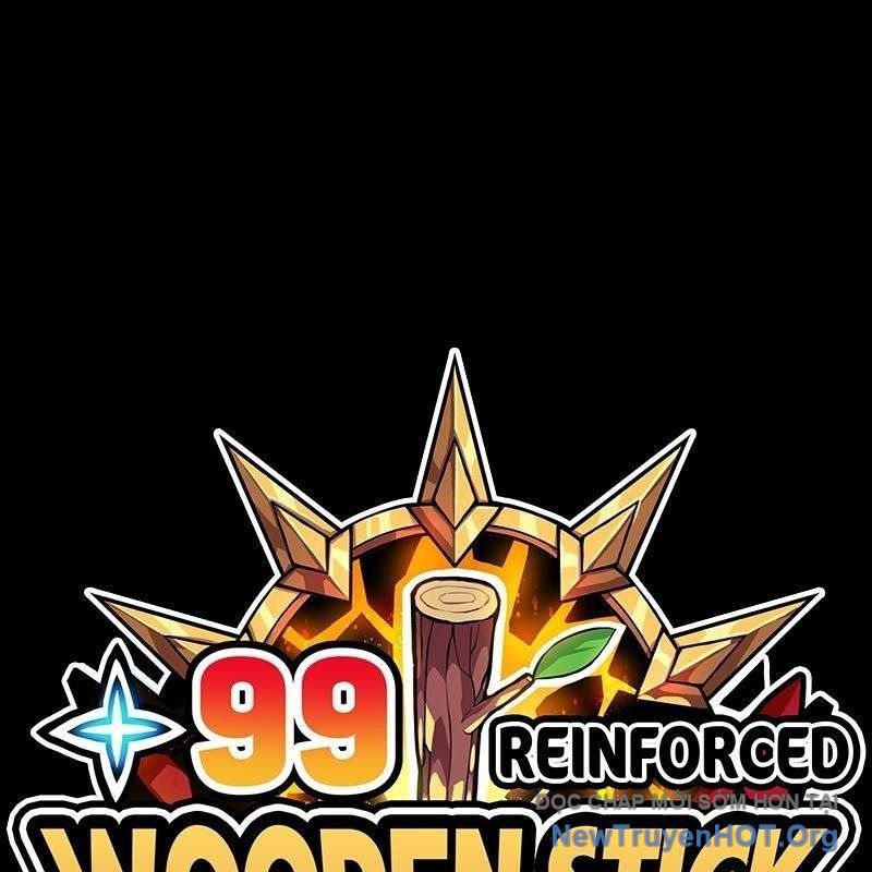 Gậy Gỗ Cấp 99+ Chapter 156.5 - 353