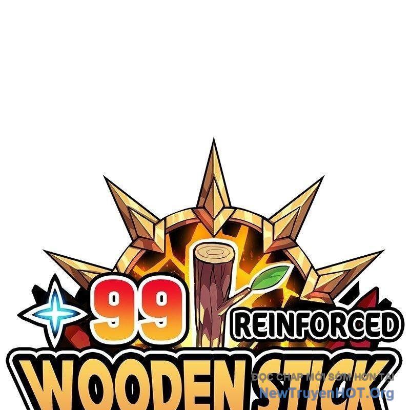 Gậy Gỗ Cấp 99+ Chapter 157 - 71