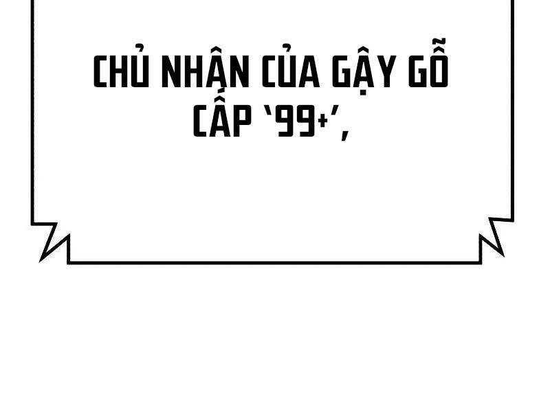 Gậy Gỗ Cấp 99+ Chapter 82.3 - 171