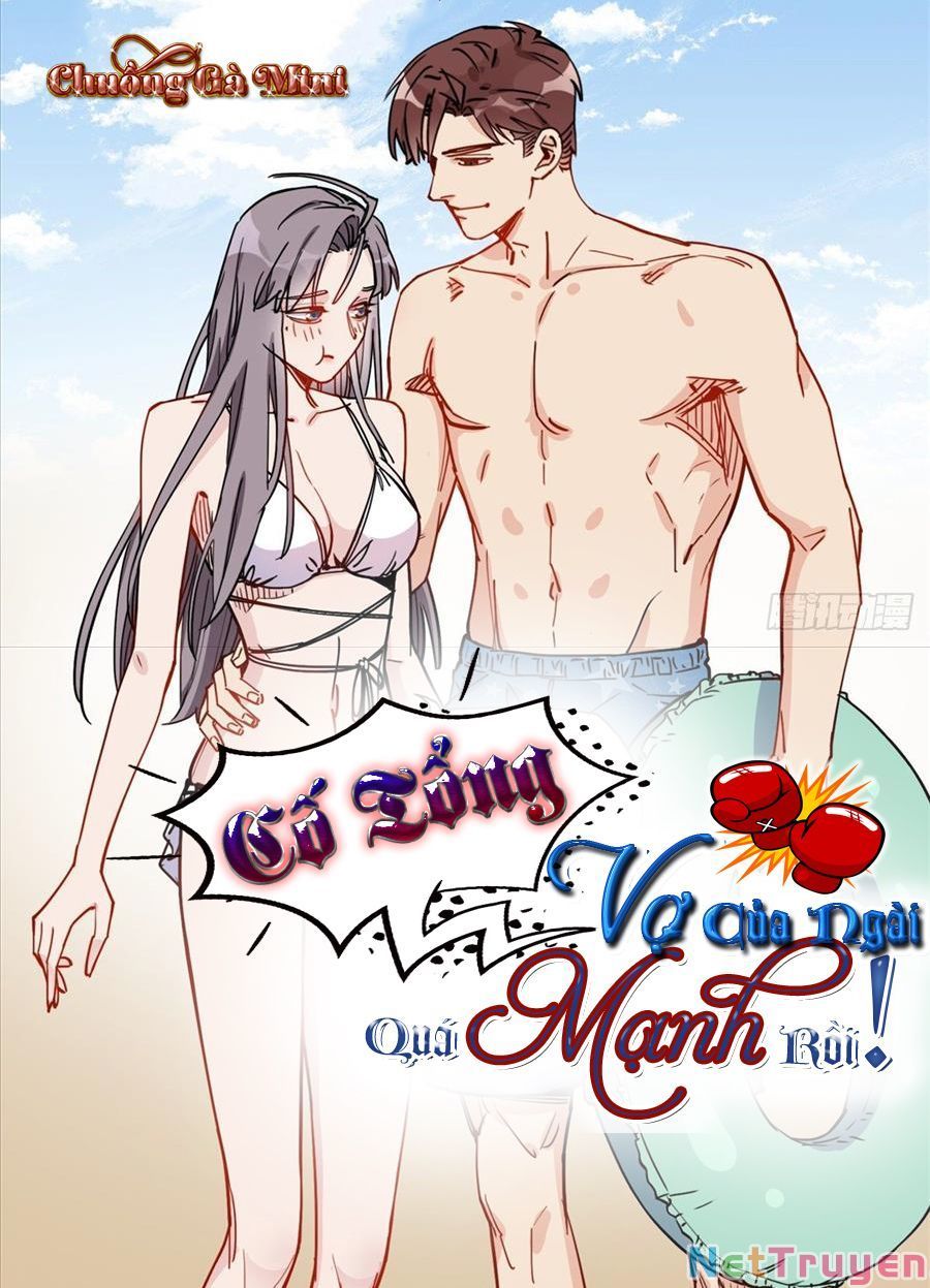 Cố Tổng, Vợ Của Ngài Quá Mạnh Rồi! Chapter 100 - 2