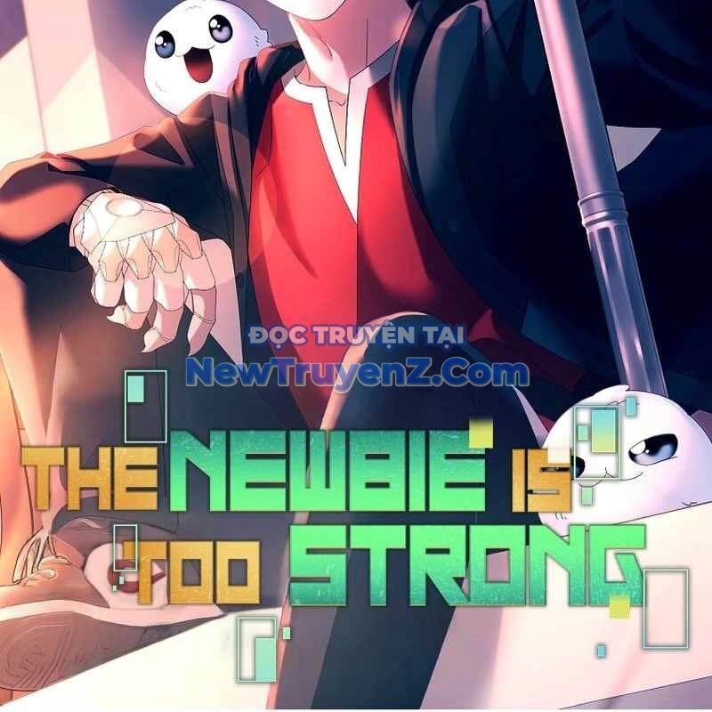 Người Mới Này Quá Mạnh Chapter 129 - 70
