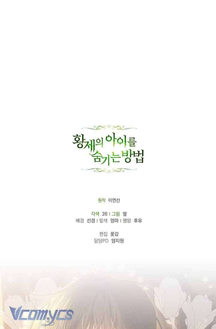 Phương Pháp Che Giấu Đứa Con Của Hoàng Đế Chapter 120 - 92