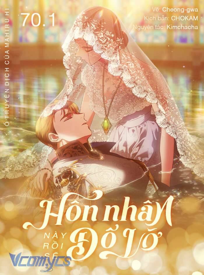 Hôn Nhân Này Rồi Sẽ Đổ Vỡ Chapter 70.1 - 1