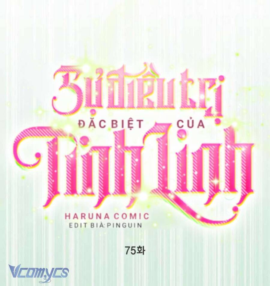 Sự Điều Trị Đặc Biệt Của Tinh Linh Chapter 75 - 1