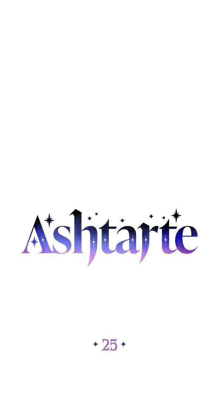 Công Chúa Ashtarte Chapter 25 - 24