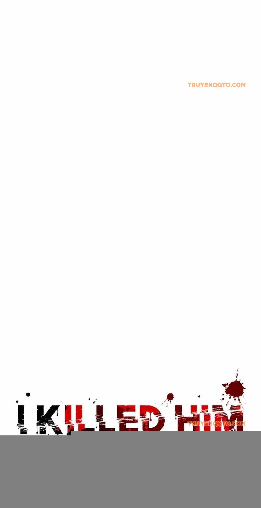 Tôi Đã Giết Hắn Chapter 57 - 27