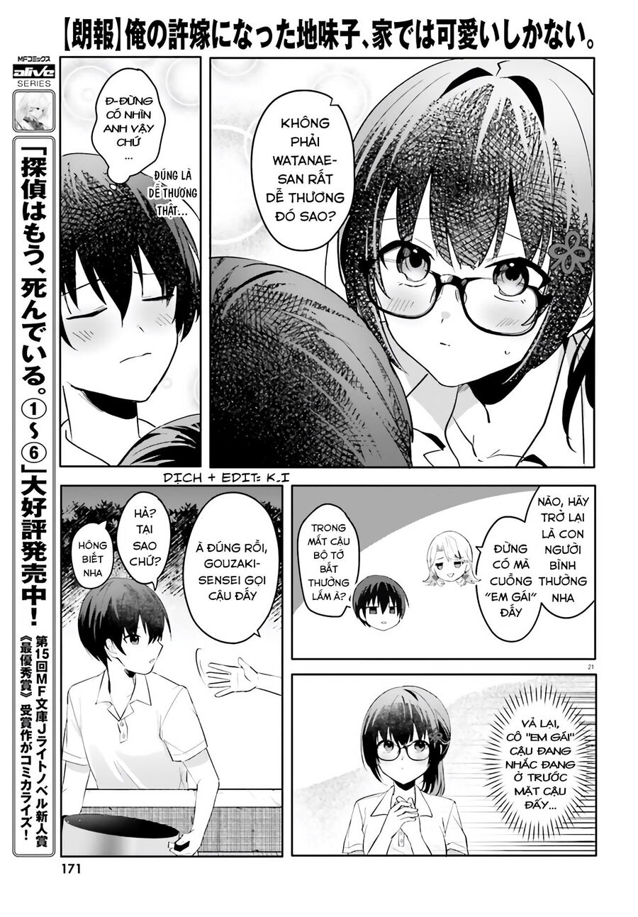 Hôn Thê Nhạt Nhẽo Của Tôi Chỉ Đáng Yêu Khi Ở Nhà Chapter 18 - 22