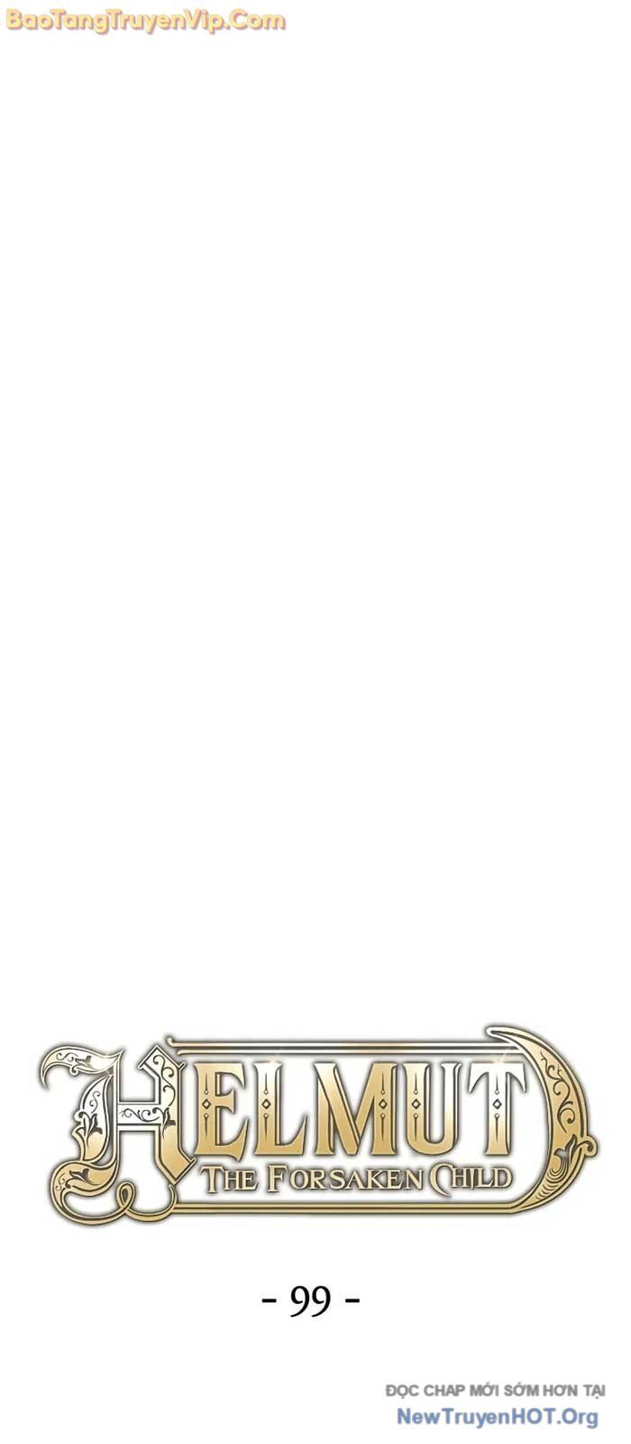 Helmut Đứa Trẻ Bị Ruồng Bỏ Chapter 99 - 16