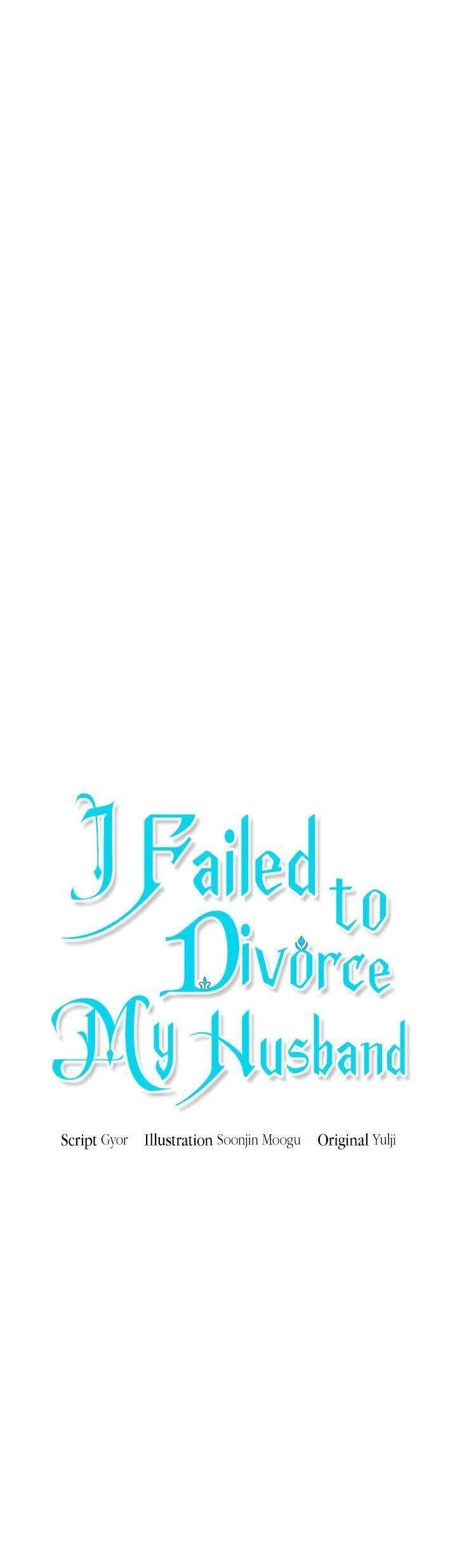 Cuộc Ly Hôn Với Chồng Tôi Đã Thất Bại Chapter 62 - 7