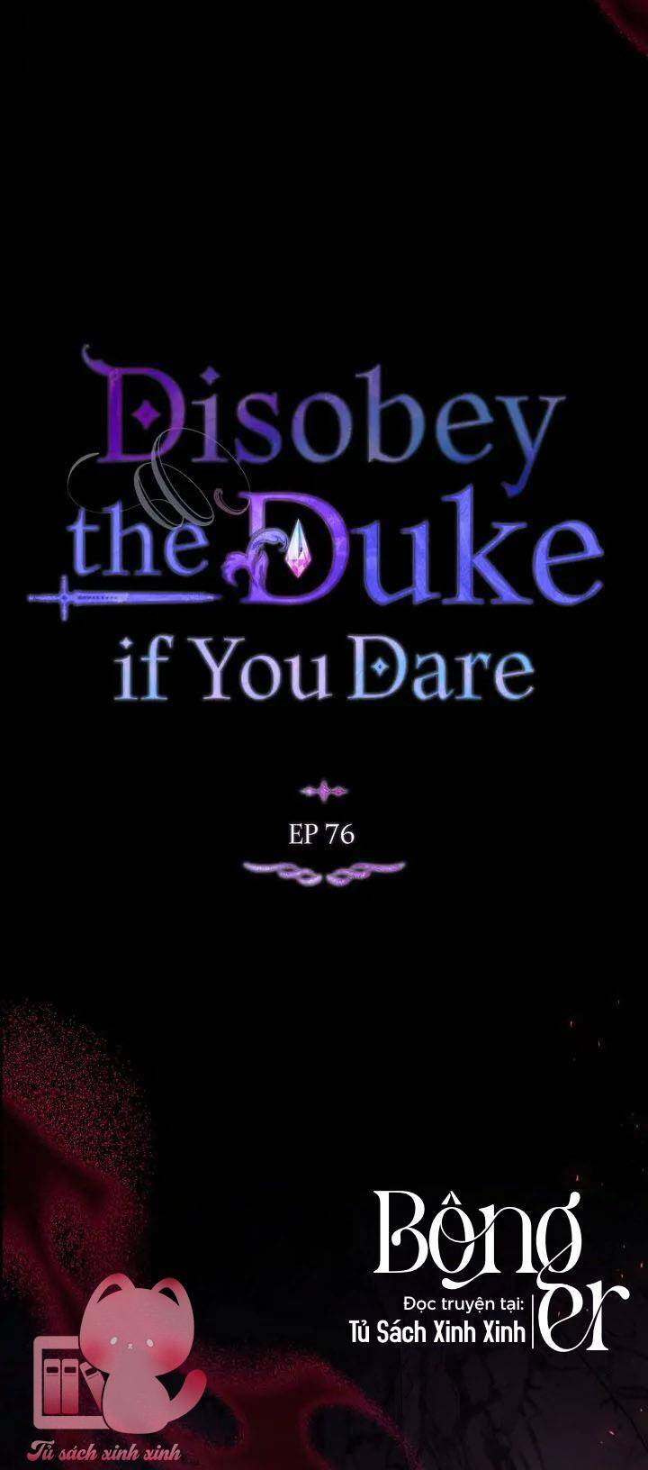 Nếu Không Vâng Lời Công Tước Chapter 76 - 22