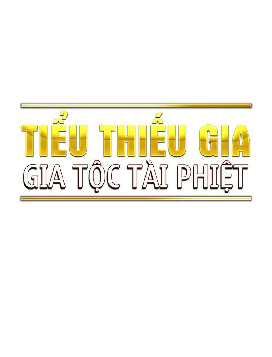 Tiểu Thiếu Gia Gia Tộc Tài Phiệt Chapter 74 - 49