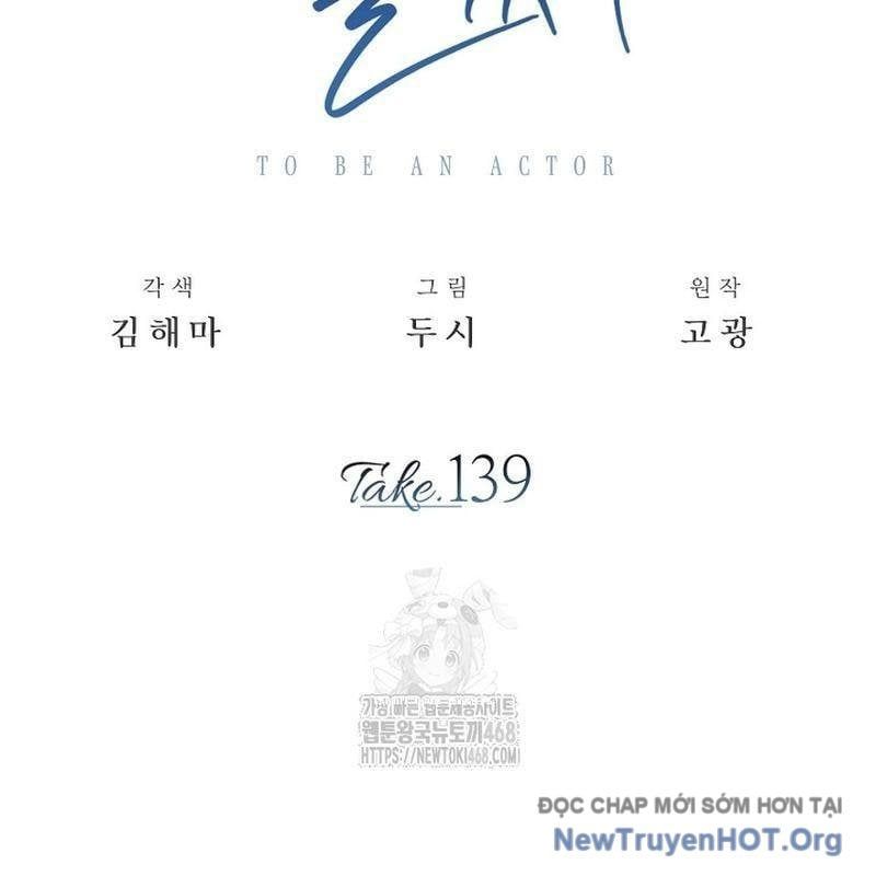 Sống Như Một Diễn Viên Chapter 139 - 151