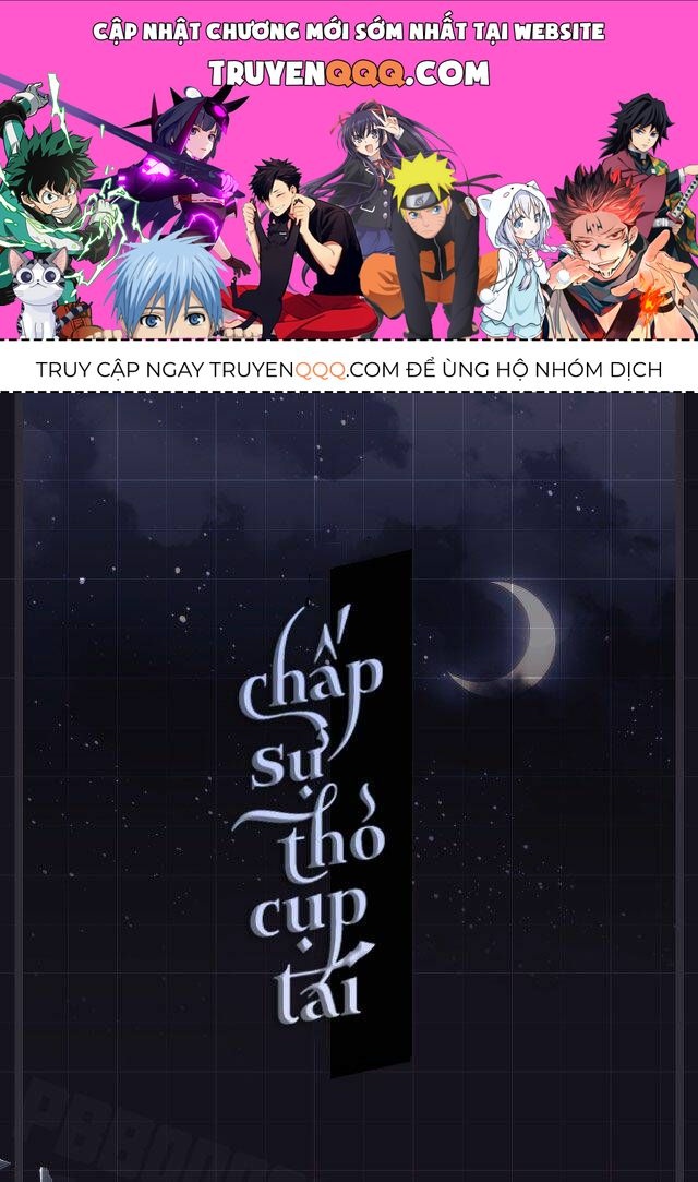 Chấp Sự Thỏ Cụp Tai Chapter 0 - 1