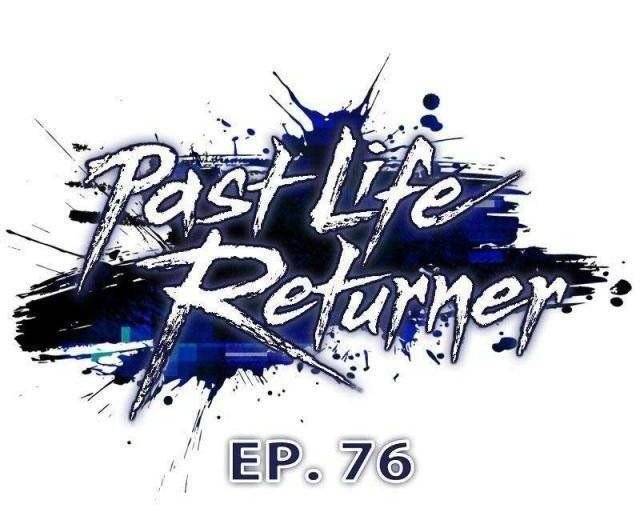 Hồi Quy Giả Chapter  76 - 93