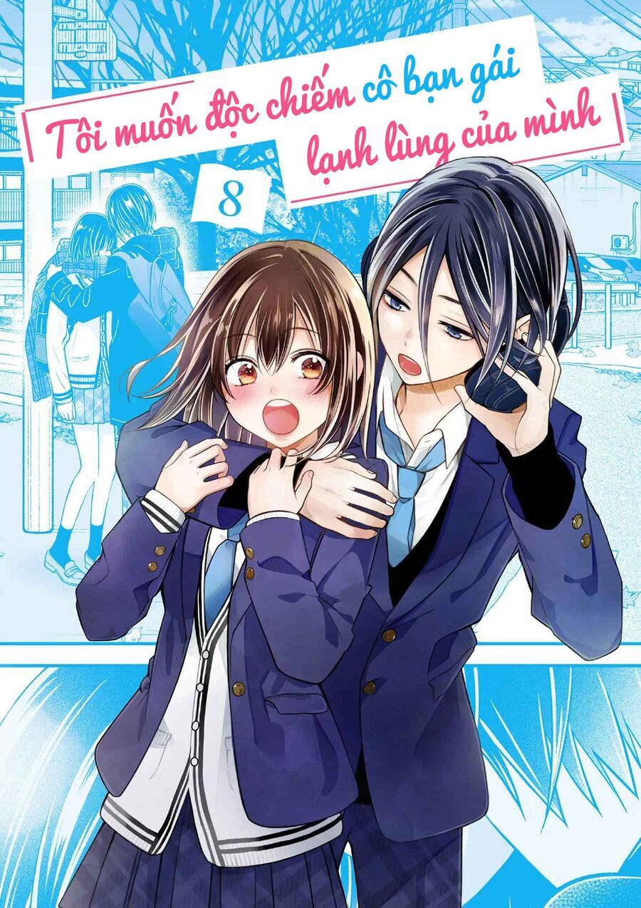 Tôi Muốn Độc Chiếm Cô Bạn Gái Lạnh Lùng Của Mình Chapter 51 - 2