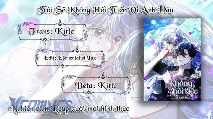 Tôi Sẽ Không Hối Tiếc Vì Anh Đâu Chapter 137 - 55