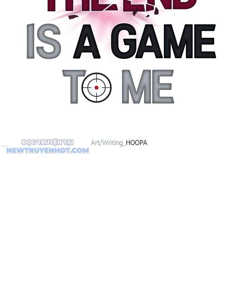 Tận Thế Cũng Chỉ Là Trò Chơi Chapter 12 - 21