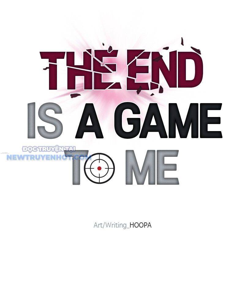 Tận Thế Cũng Chỉ Là Trò Chơi Chapter 32 - 126