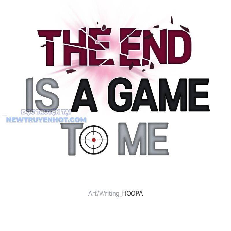 Tận Thế Cũng Chỉ Là Trò Chơi Chapter 37 - 145