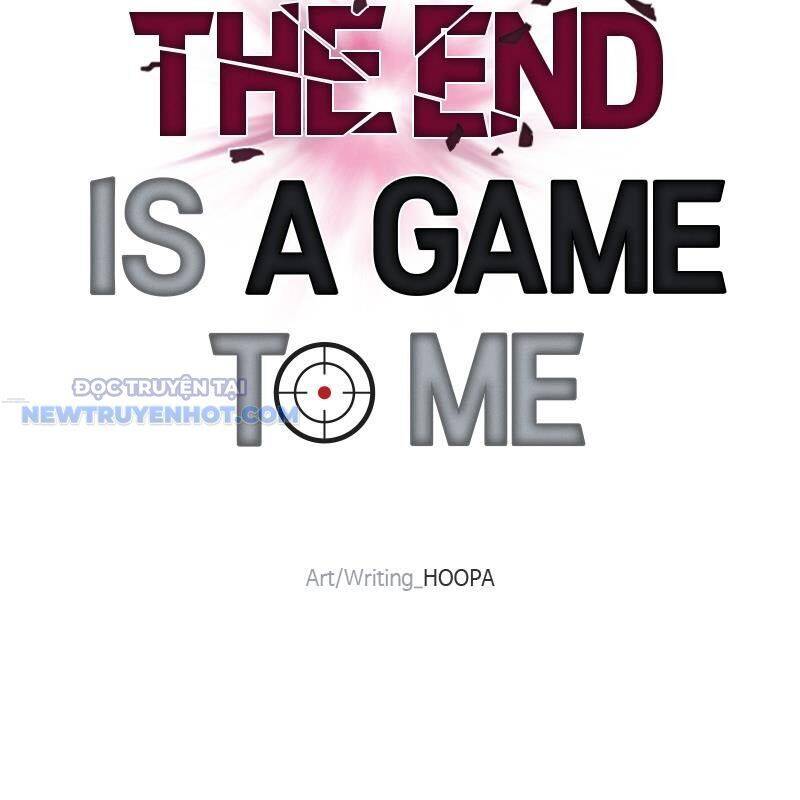 Tận Thế Cũng Chỉ Là Trò Chơi Chapter 38 - 75