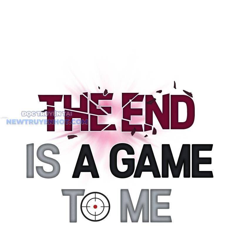 Tận Thế Cũng Chỉ Là Trò Chơi Chapter 50 - 124