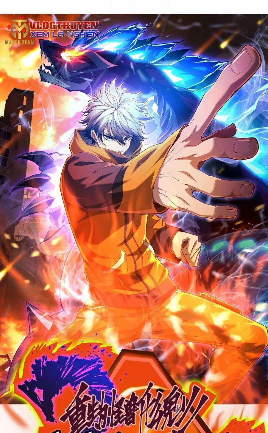 Thần Thú Quật Khởi Chapter 0 - 20