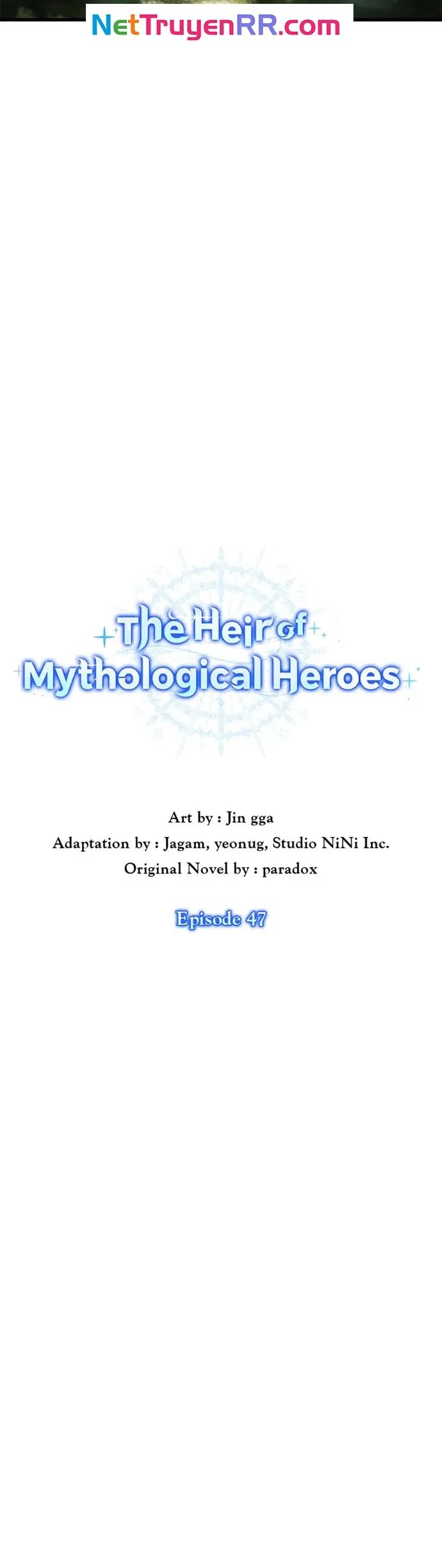 Truyền Nhân Của Thần Thoại Anh Hùng Chapter 47 - 12