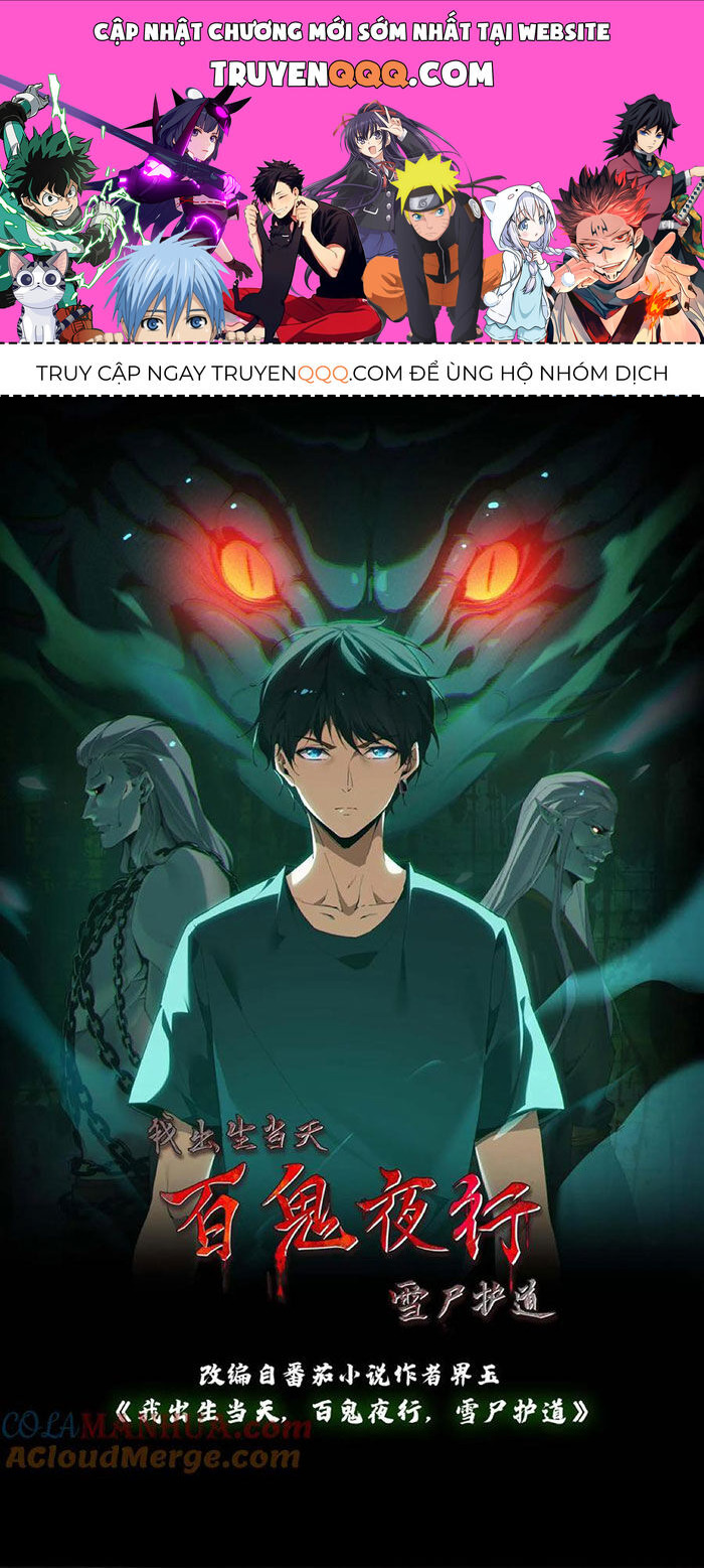 Ngày Tôi Sinh Ra, Bách Quỷ Dạ Hành, Tuyết Thi Hộ Đạo Chapter 134 - 1