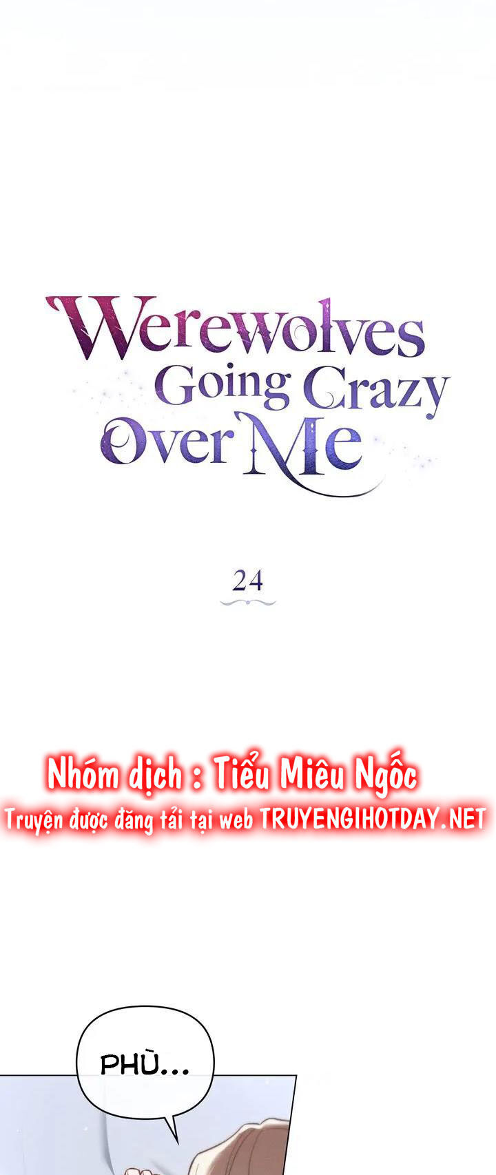 Chàng Người Sói Phát Điên Vì Tôi Chapter 24 - 20