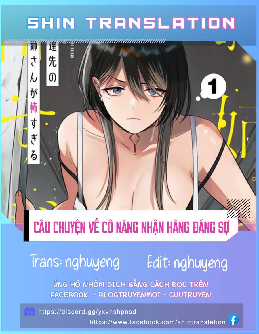 Câu Chuyện Về Cô Nàng Nhận Hàng Đáng Sợ! Chapter  12 - 1