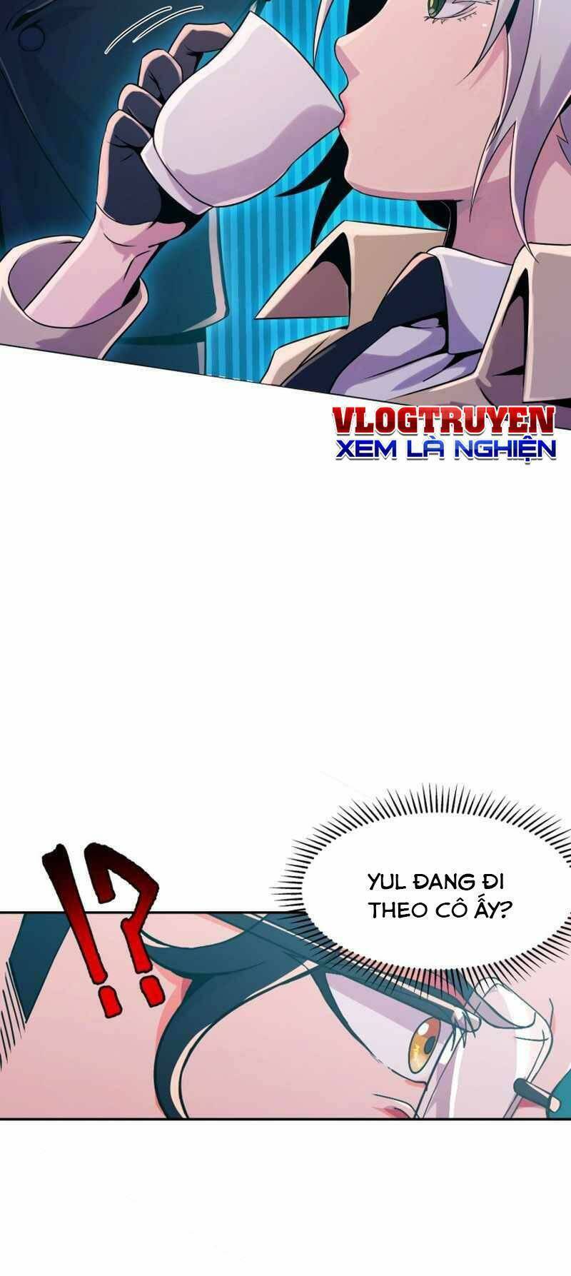 Đại Thần Giáng Thế Chapter 22 - 53