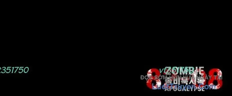 Mạt Thế Zombie 82-08 Chapter 87 - 328