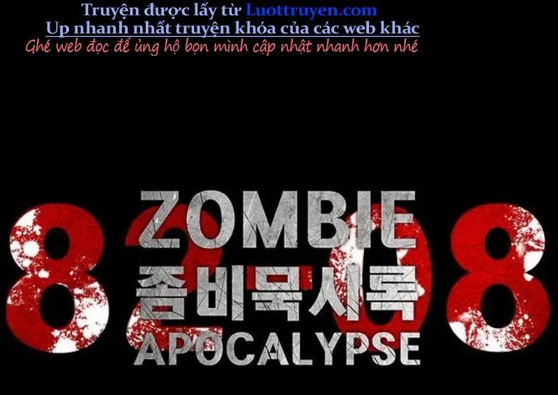 Mạt Thế Zombie 82-08 Chapter 88 - 246
