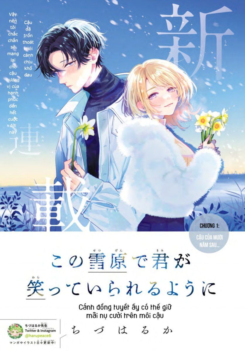 Cánh Đồng Tuyết Ấy Có Thể Giữ Mãi Nụ Cười Trên Môi Cậu Chapter 1 - 2