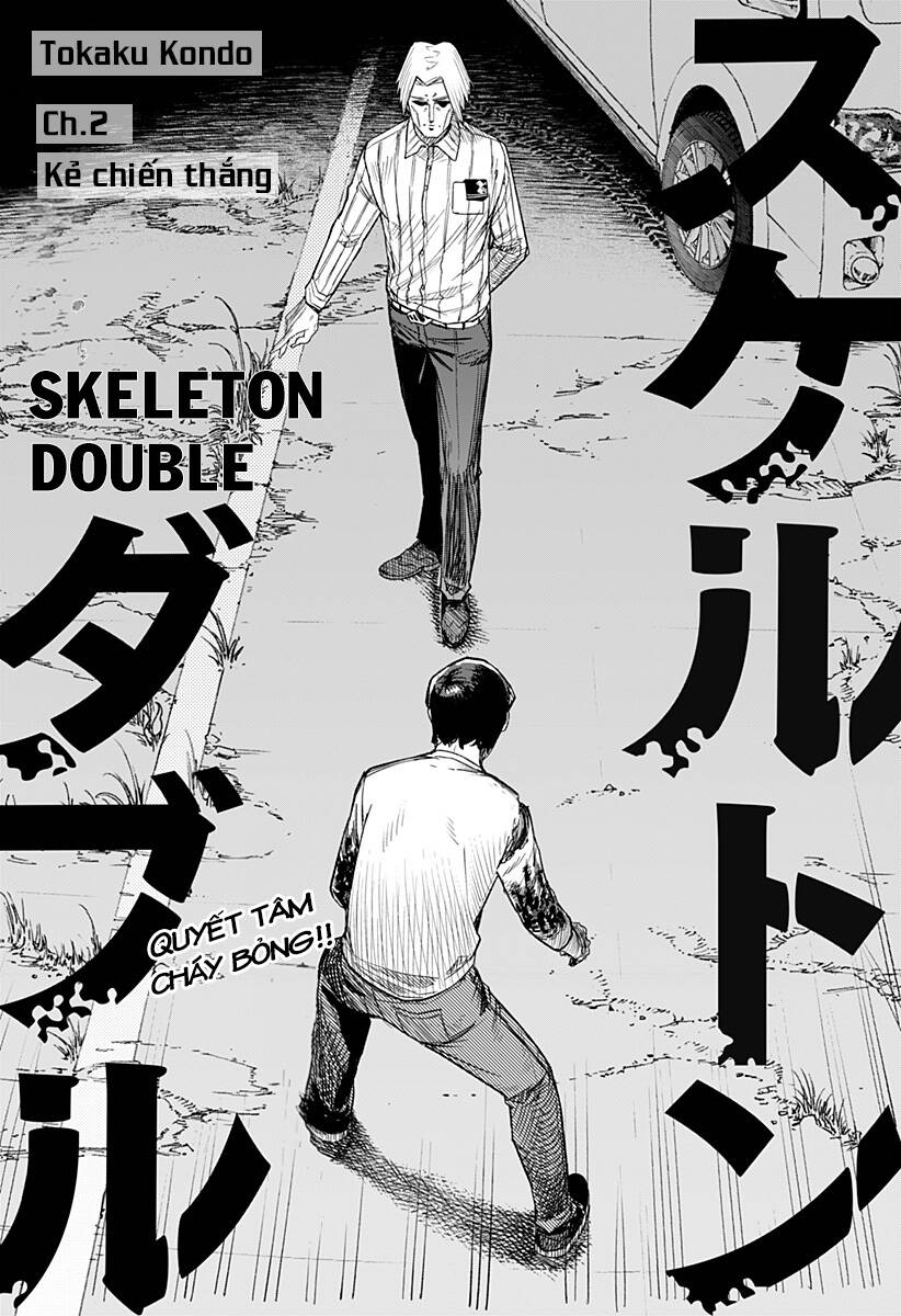 Skeleton Double - Người Vô Hình Chapter 2 - 6