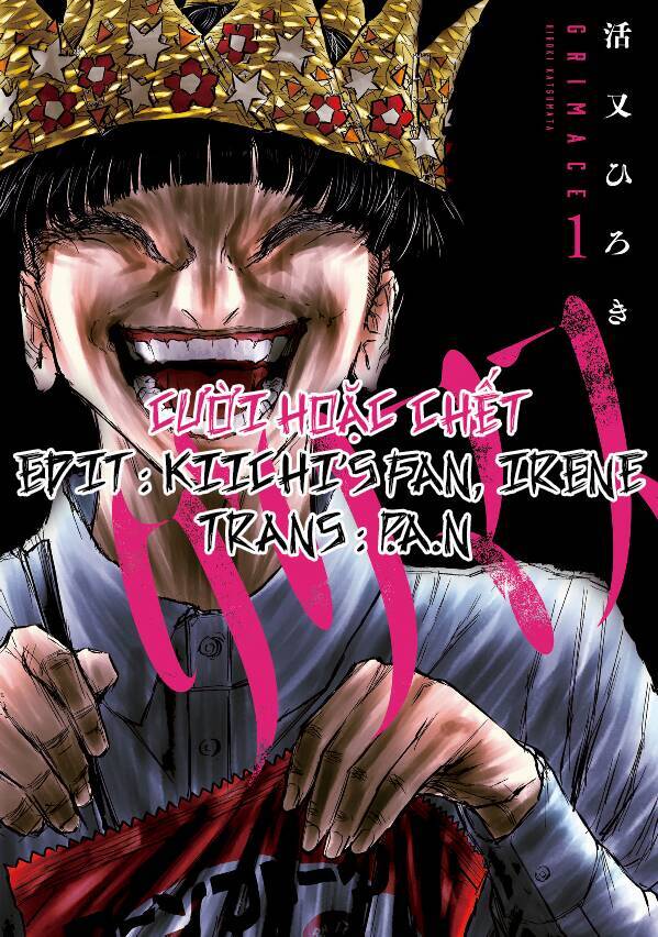 Grimace - Cười Hoặc Chết Chapter 4 - 1
