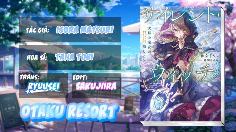 Silent Witch: Bí Mật Của Phù Thủy Tĩnh Lặng Chapter 1.2 - 1