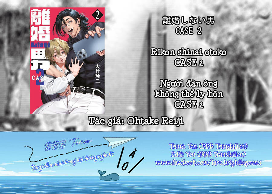 Người Đàn Ông Không Thể Ly Hôn Case 2 Chapter 12.2 - 2