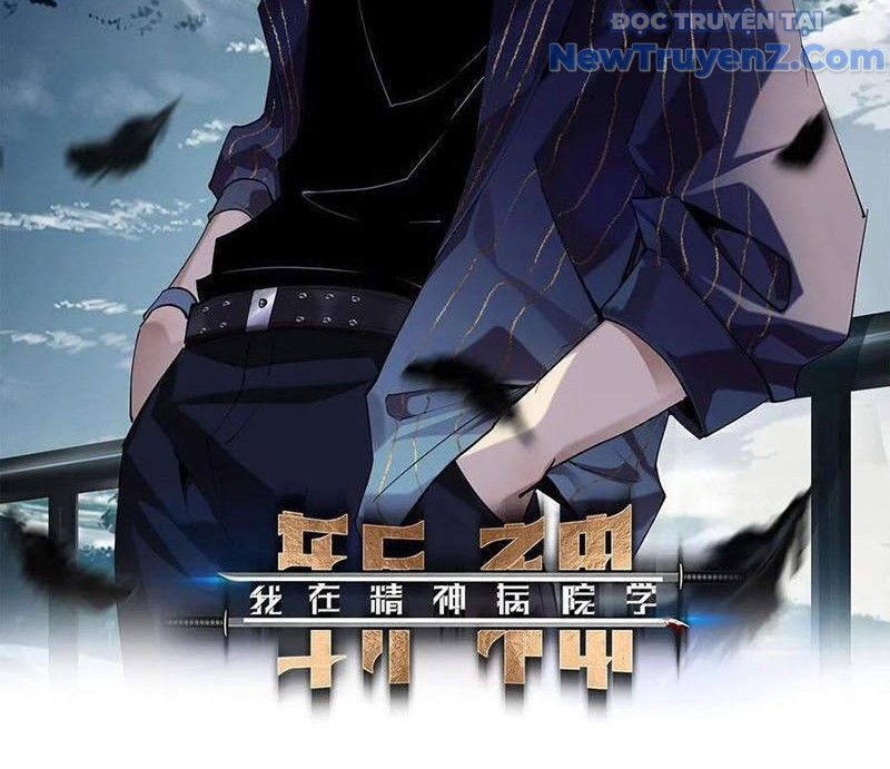 Ta Học Trảm Thần Trong Bệnh Viện Tâm Thần Chapter 228 - 5