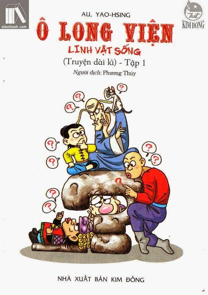 Ô Long Viện Linh Vật Sống (Truyện Dài) Chapter 1.1 - 2